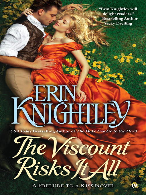 Title details for The Viscount Risks It All by Erin Knightley - Available